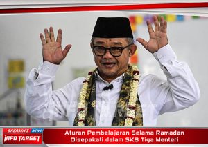 Aturan Pembelajaran Selama Ramadan Disepakati dalam SKB Tiga Menteri