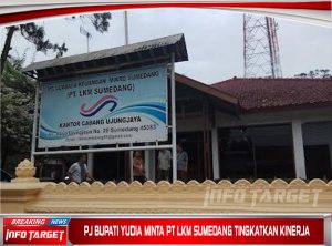Pj Bupati Yudia Minta PT LKM Sumedang Tingkatkan Kinerja