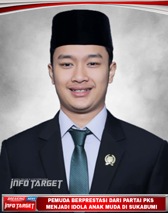 PEMUDA BERPRESTASI DARI PARTAI PKS, MENJADI IDOLA WARGA KABUPATEN SUKABUMI