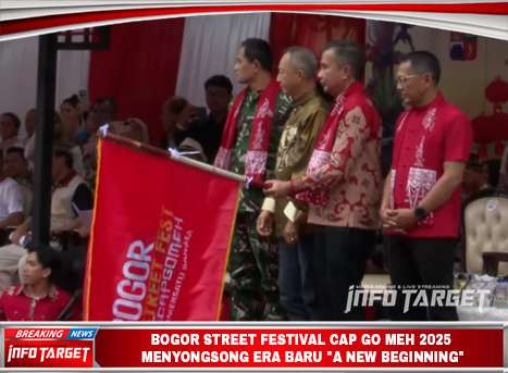 BOGOR STREET FESTIVAL CAP GO MEH 2025 – MENYONGSONG ERA BARU “A NEW BEGINNING”