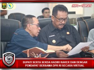 BUPATI SERTA SEKDA HADIRI RAKER DAN DENGAR PENDAPAT BERSAMA DPR RI SECARA VIRTUAL