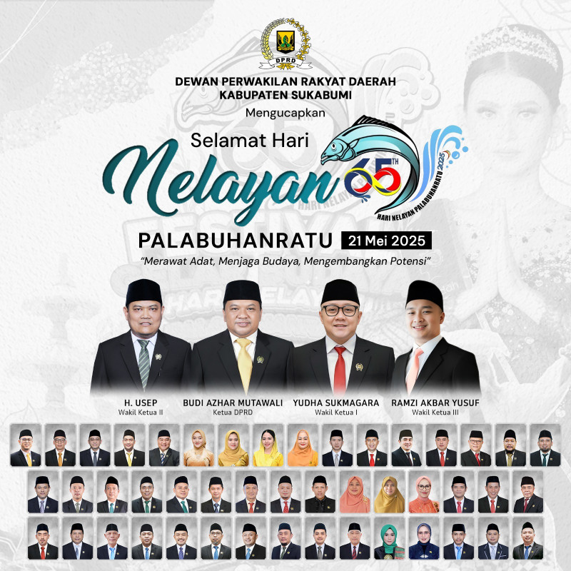 DPRD KABUPATEN SUKABUMI MENGUCAPKAN SELAMAR HARI NELAYAN
