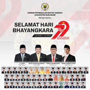 DEWAN PERWAKILAN RAKYAT DAERAH KABUPATEN SUKABUMI Mengucapkan :  SELAMAT HARI BHAYANGKARA KE-79