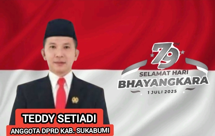 ANGGOTA DPRD TEDDY SETIADI UCAPKAN SELAMAT HARI BHAYANGKARA KE-79 POLRI TETAP MENJADI PELINDUNG DAN PENGAYOM RAKYAT