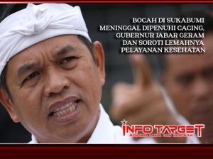 BOCAH SUKABUMI MENINGGAL DIPENUHI CACING, GUBERNUR JABAR GERAM DAN SOROTI LEMAHNYA PELAYANAN KESEHATAN