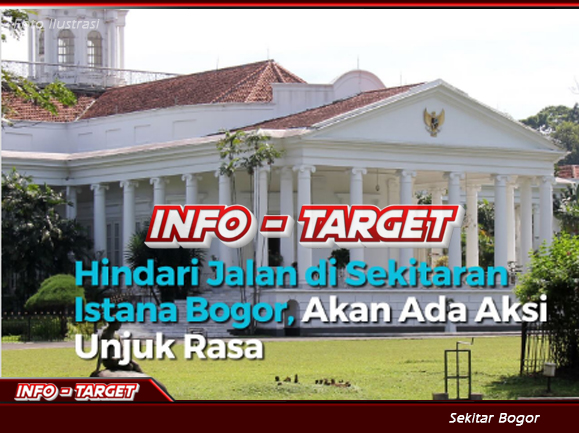 ISTANA BOGOR BERSIAGA, MAHASISWA AKAN GELAR AKSI “BOGOR MELAWAN” HARI INI